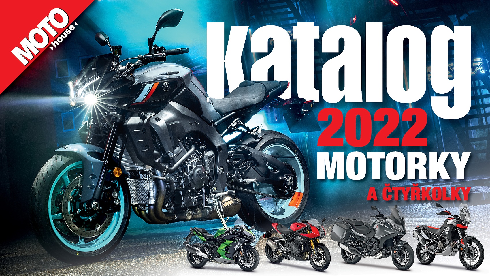 Právě vychází Motohouse Katalog motocyklů a čtyřkolek 2022